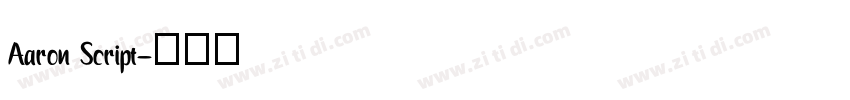 Aaron Script字体转换